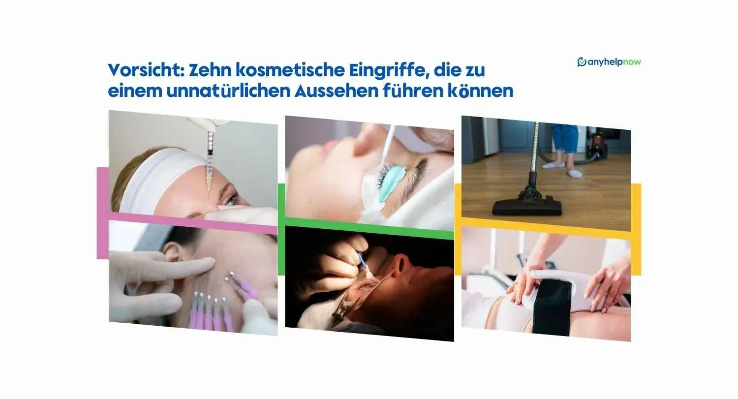 Vorsicht: Zehn kosmetische Eingriffe, die zu einem unnatürlichen Aussehen führen können
