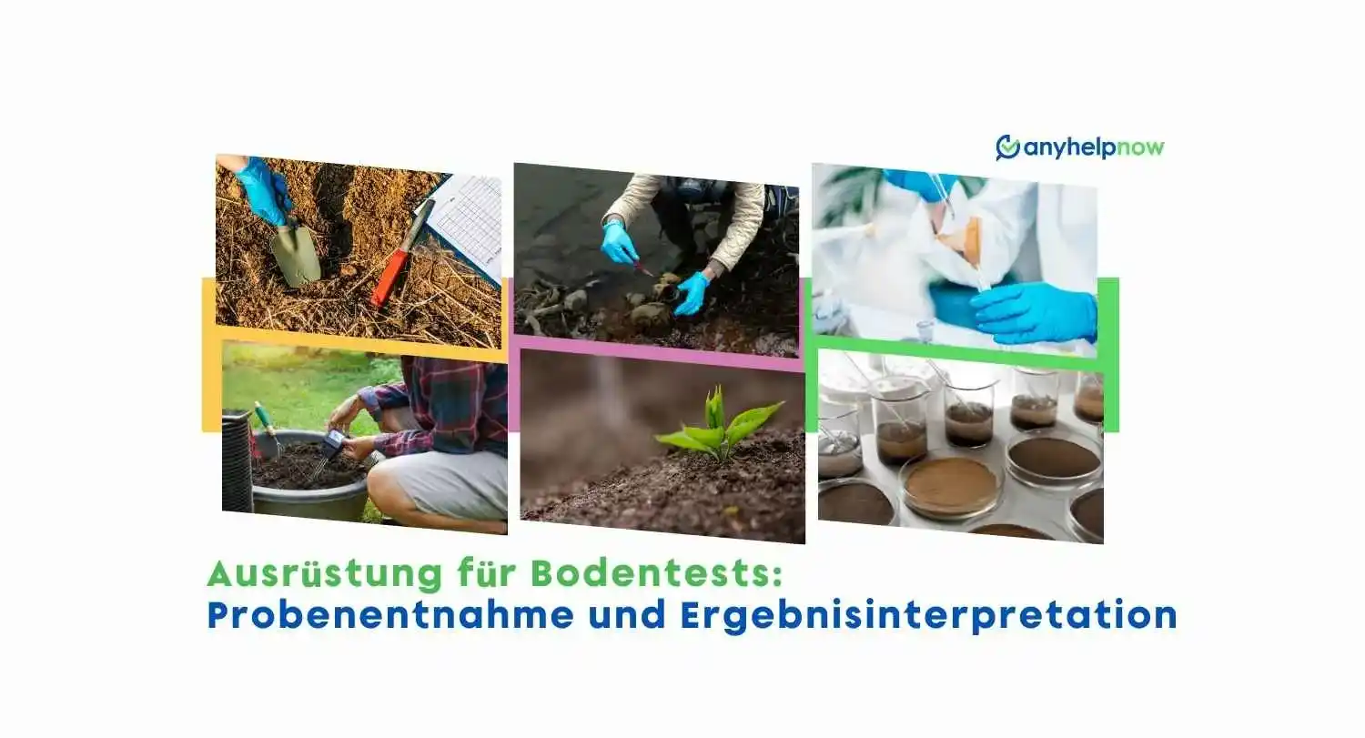Ausrüstung für Bodentests: Probenentnahme und Ergebnisinterpretation