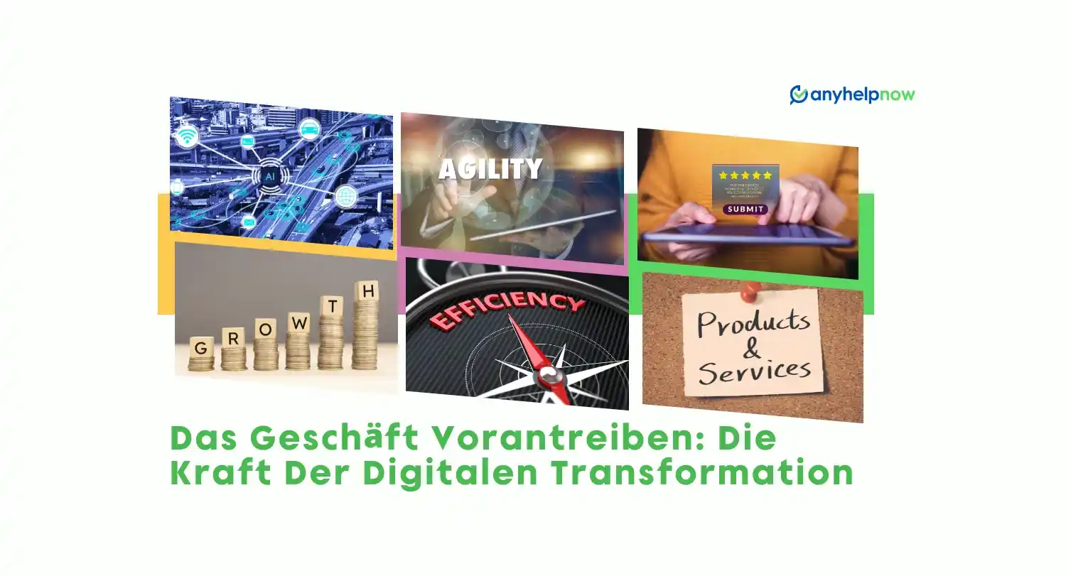 Das Geschäft vorantreiben: Die Kraft der digitalen Transformation