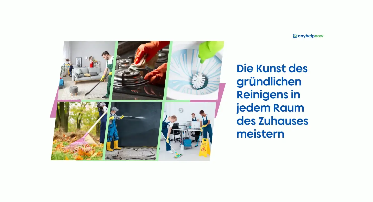 Die Kunst des gründlichen Reinigens in jedem Raum des Zuhauses meistern