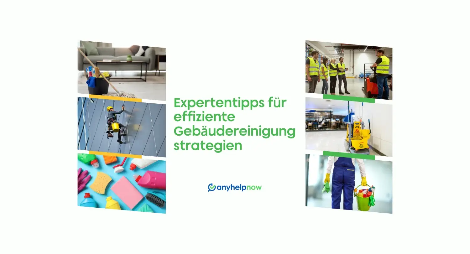 Expertentipps für effiziente Gebäudereinigung Strategien