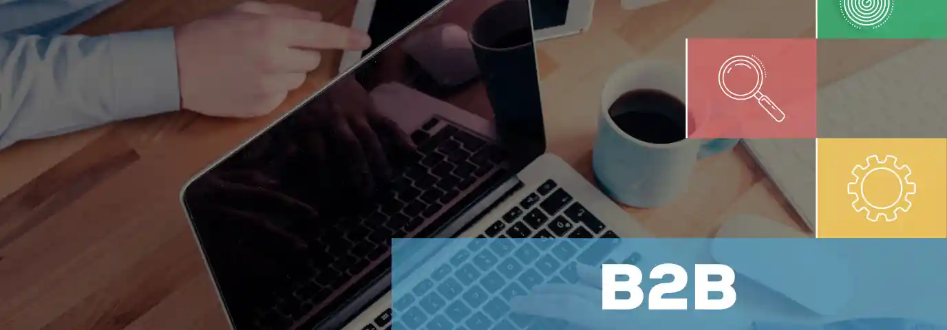 B2B Online Marketing: 7 Strategien für mehr qualifizierte Leads