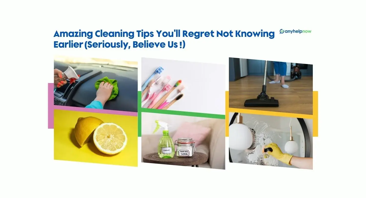 Amazing Cleaning Tips You'll Regret Not Knowing Earlier