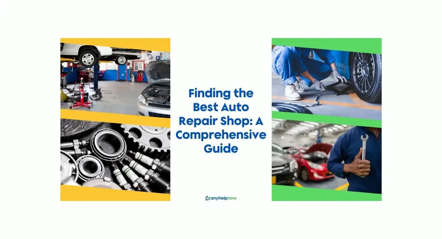 Finding the Best Auto Repair Shop: A Comprehensive Guide